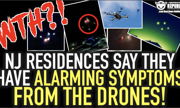 WTH?! NJ Residences Claim They Have ALARMING Symptoms From The DRONES!?